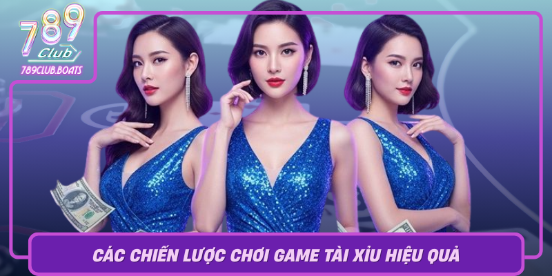 Khám Phá Tài Xỉu – Trò Chơi May Rủi Cực Hấp Dẫn Trên 789Club 3 Cac Chien Luoc Choi Game Tai Xiu Hieu Qua Cho Nguoi Moi Bat Dau