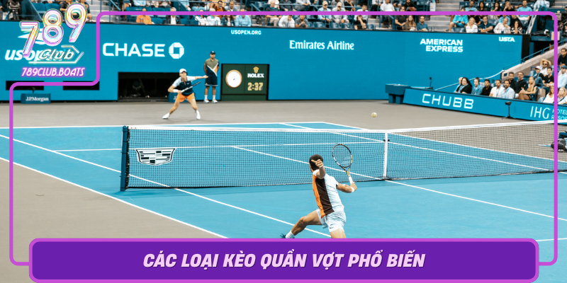 Cac Loai Keo Quan Vot Pho Bien