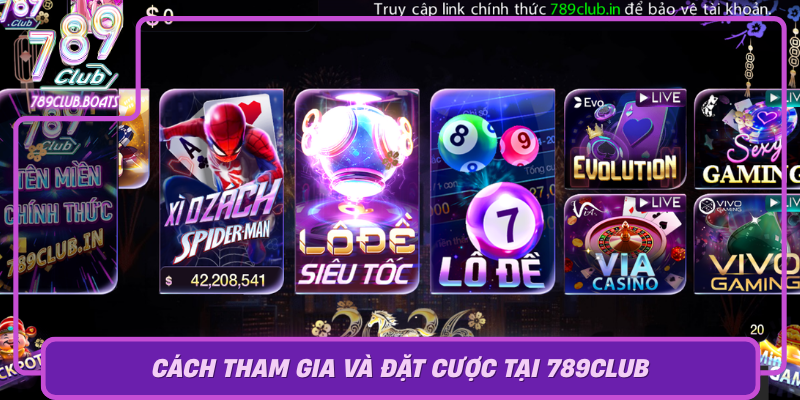 Cách Tham Gia Và Đặt Cược Tại 789club Cach Tham Gia Va Dat Cuoc Tai 789Club