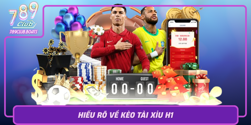 Hieu Ro Ve Keo Tai Xiu H1 Cot Moc Can Thiet Trong Ca Cuoc Bong Da