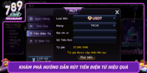 Kham Pha Huong Dan Rut Tien Dien Tu Hieu Qua Tai 789Club