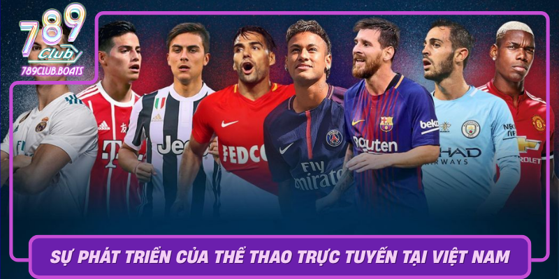 Su Phat Trien Cua The Thao Truc Tuyen Tai Viet Nam