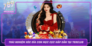 Trai Nghiem Xoc Dia Con Muc Cuc Hap Dan Tai 789Club